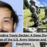 Understanding Travis Decker: A Deep Dive into the Tragic Case of the U.S. Army Veteran and His Three Daughters