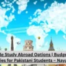 Affordable Study Abroad Options | Budget-Friendly Countries for Pakistani Students – NayaPK.blog