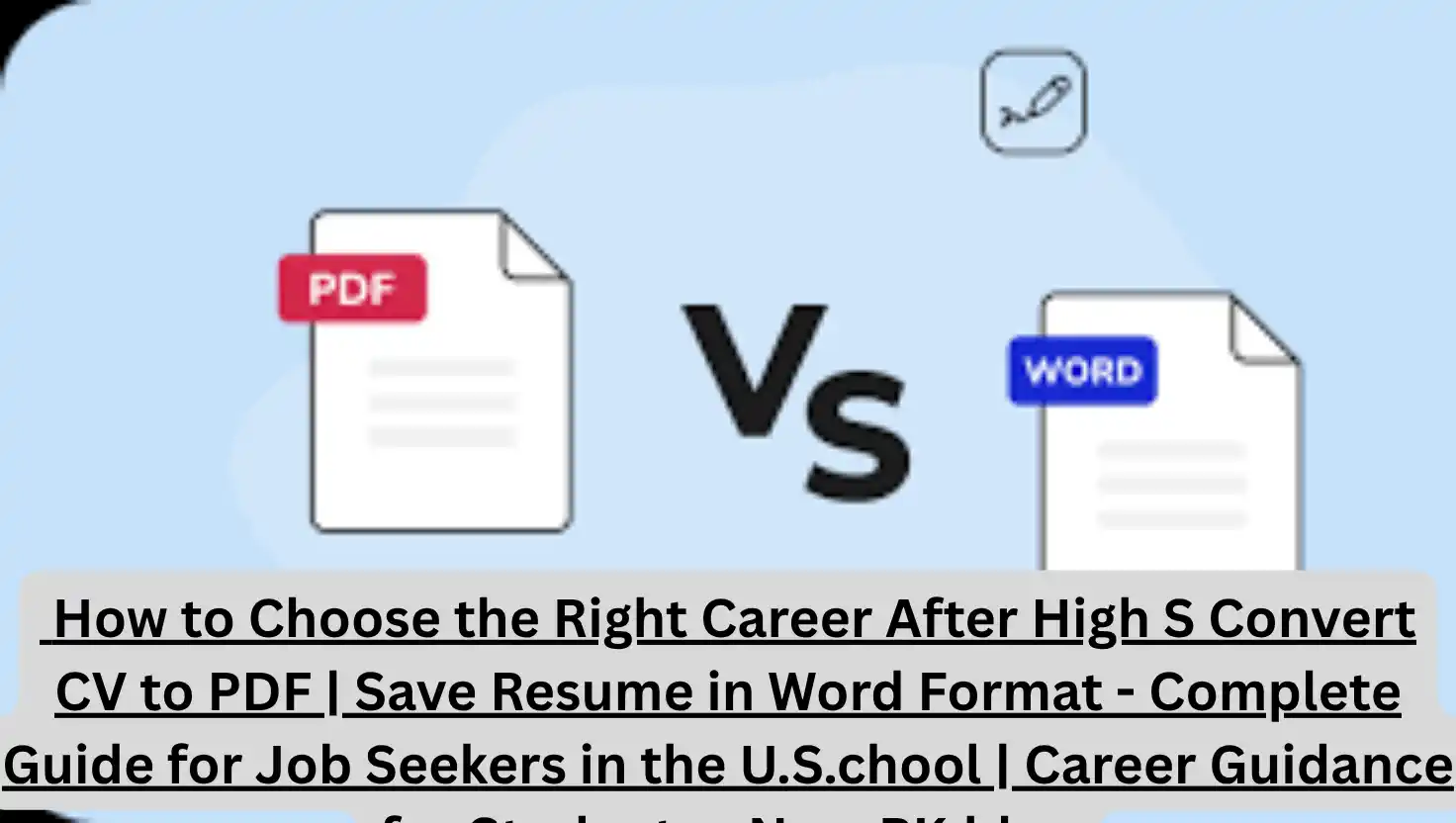 Convert CV to PDF | Save Resume in Word Format - Complete Guide for Job Seekers in the U.S.
