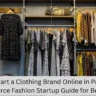 How to Start a Clothing Brand Online in Pakistan | E-commerce Fashion Startup Guide for Beginners