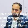 New Batch-73 Starting August 2, 2025 – Comprehensive Online Coaching for FPSC, PPSC, CSS, and Competitive Exams