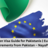Schengen Visa Guide for Pakistanis | Europe Visa Requirements from Pakistan – NayaPK.blog