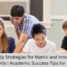Top Study Strategies for Matric and Intermediate Students | Academic Success Tips for Teens - NayaPK.blog