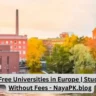 Tuition-Free Universities in Europe | Study Abroad Without Fees - NayaPK.blog