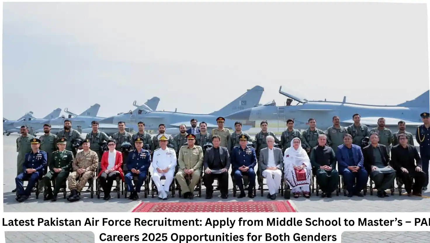 Latest Pakistan Air Force Recruitment: Apply from Middle School to Master’s – PAF Careers 2025 Opportunities for Both Genders