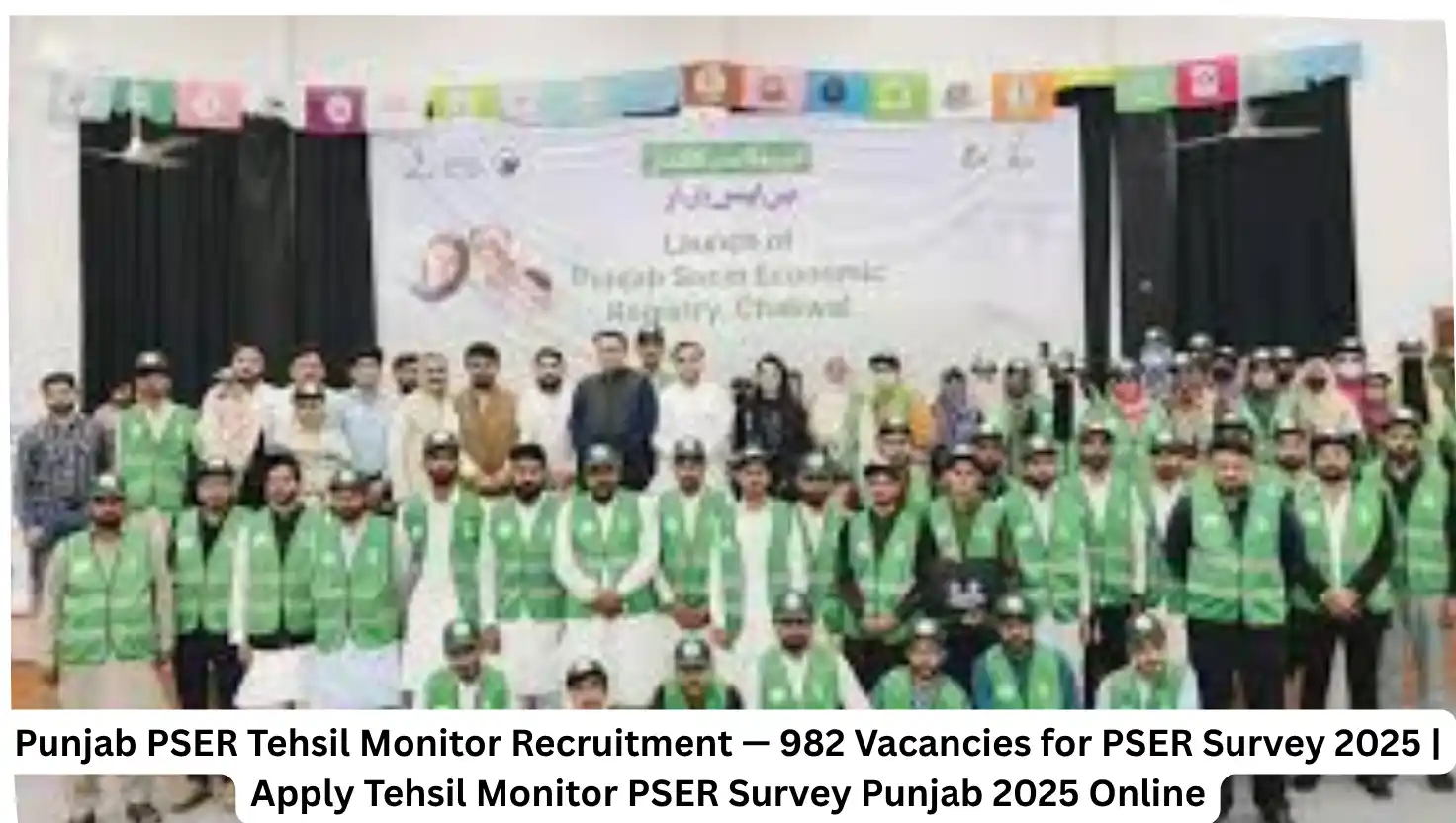 Punjab PSER Tehsil Monitor Recruitment — 982 Vacancies for PSER Survey 2025 | Apply Tehsil Monitor PSER Survey Punjab 2025 Online