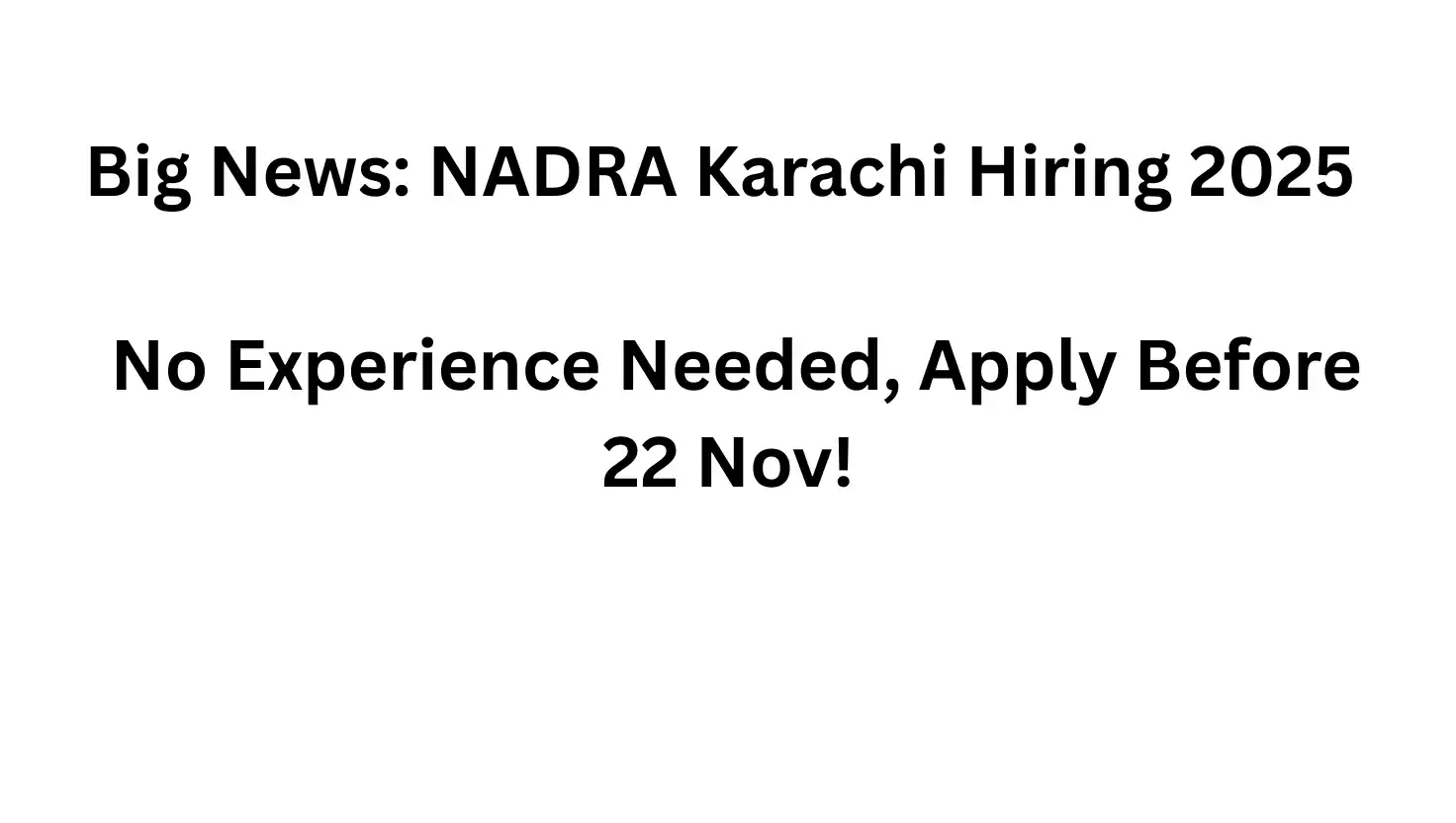 NADRA Karachi Jobs 2025 – Apply Online for 100+ Data Entry & Junior Executive Vacancies | Last Date 22 Nov