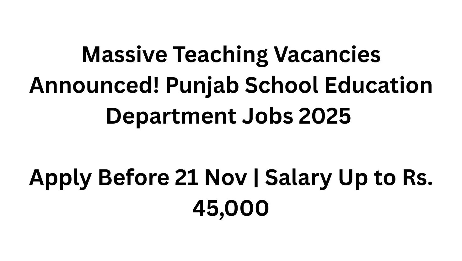 Punjab School Education Department Jobs 2025 – Apply Online for Teachers & Interns | Bachelor & Master Degree Holders Eligible