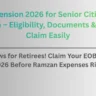 EOBI Pension 2026 for Senior Citizens in Ramzan – Eligibility, Documents & How to Claim Easily